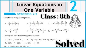 Class 8th Maths | Exercise 2.2 (Solutions)|Chapter 2 | Linear Equations in One Variable | New NCERT