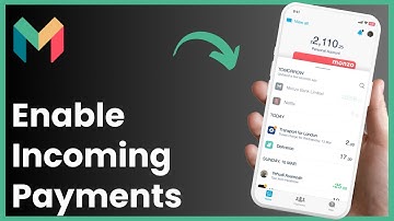 How To Enable Incoming Payments On Monzo (2025)