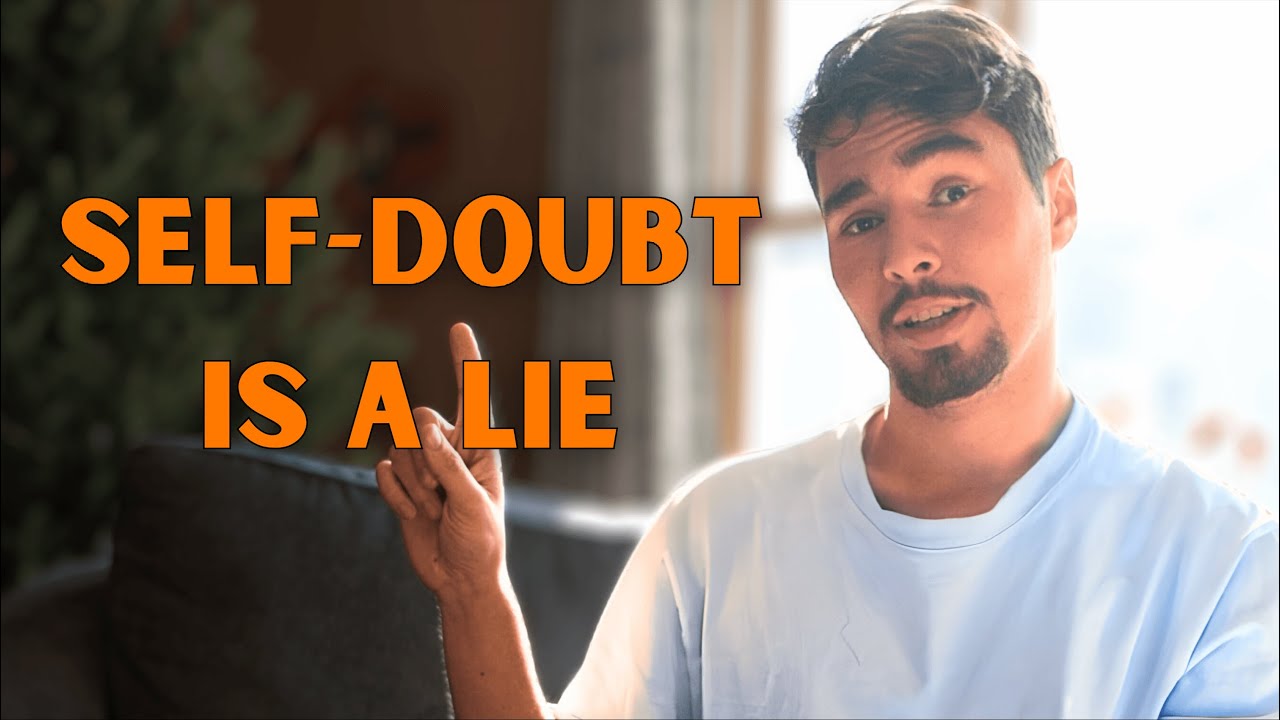 5 Ways Self-Doubt is Lying to You - YouTube