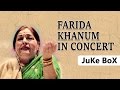Capture de la vidéo Farida Khanum In Concert | Aaj Jane Ki Zid Na Karo | Jukebox | Farida Khanum Songs