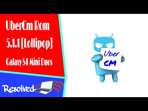 UberCm Rom 5.1.1 [Lollipop] For Galaxy S4 Mini Duos [GT-I9192]