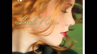 Video thumbnail of "Irish Roses: Women of Celtic Song-The Flower of Magherally"