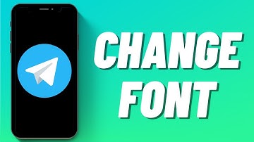 How to Change Font in Telegram