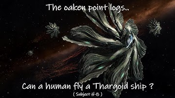 Elite Dangerous Odyssey... The Oaken point logs ( Can we fly a Thargoid ship ? ) Subject H-8.
