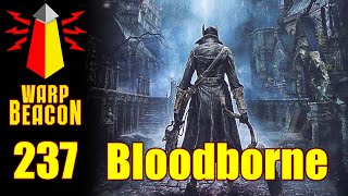 ВМ 237 Либрариум Видеоигры - Bloodborne