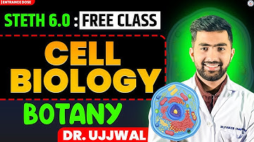 CEE 2026 Biology: Cell Biology || First Free Demo Class || Enroll Now On Steth 6.0 for CEE 2026✈️