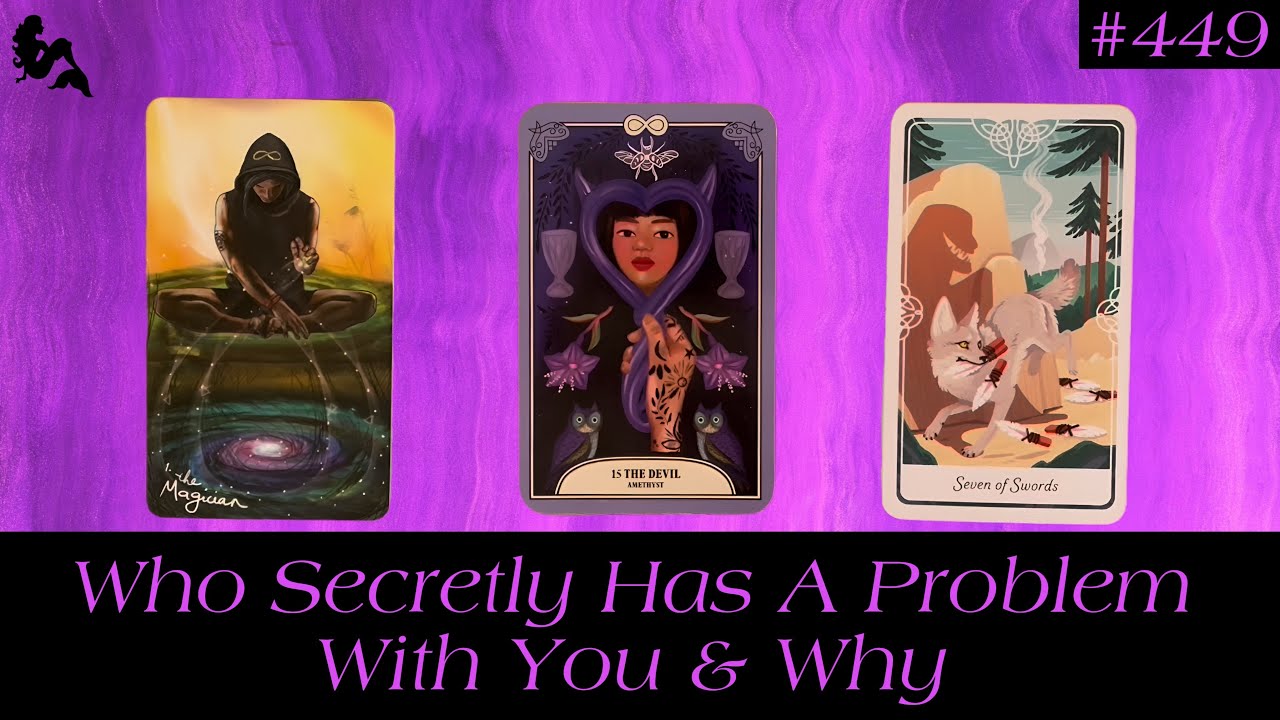 Who Secretly Has A Problem With You & Why 😮🙄🤦🏼‍♀️ ~ Pick a Card Tarot Reading