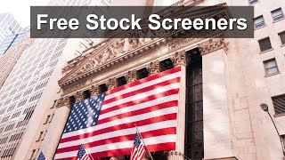 Best Free Stock Screeners for Investing in US Stocks