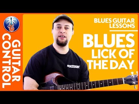 Blues Guitar Lessons - Blues Lick of the Day