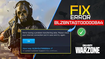 How to Fix Call of Duty Error BLZBNTAGT000008A4 in Warzone 3.0 on PC