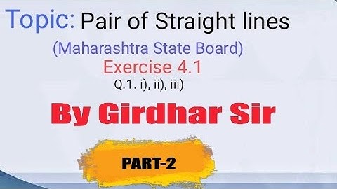 Pair of straight lines exercise 4.1. PART-2
