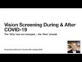 Vision Screening During &amp; After COVID-19 . . .