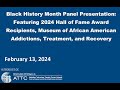 Black History Month Panel Presentation: Featuring 2024 Hall of Fame Award Recipients