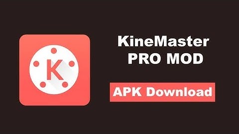 KineMaster Pro Apk For Free v4.14.7.16577.GP No Need Root (Android)