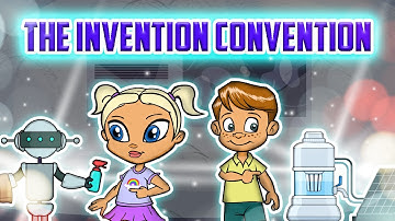 The Invention Convention: Igniting Creativity and Innovations