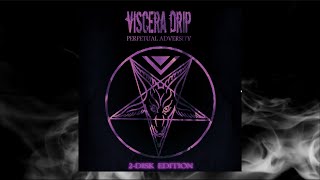 Viscera Drip - Maniac Cold Therapy Remix