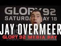 Jay Overmeer | GLORY 92 Media Day