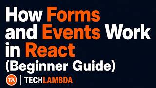 How Forms and Events Work in React (Beginner Guide)