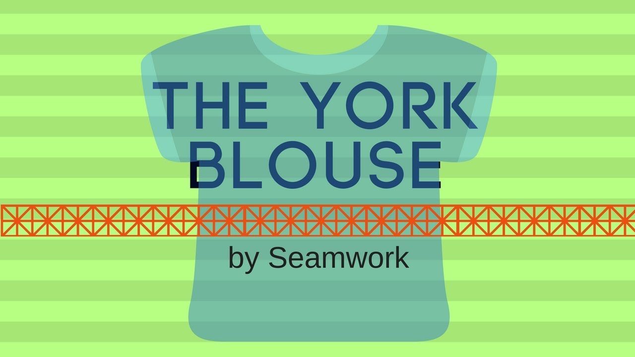 York Pattern Pattern Review York by Seamwork - YouTube