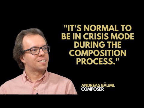 How I compose classical music - Andreas Bäuml (2020)