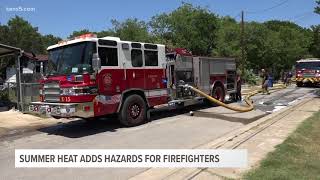 Summer heat adds hazards for firefighters
