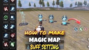 1 vs 1 MAGIC MAP WOW SETTING | HOW TO ADD BUFF FULL DETAIL | WOW MAP TUTORIAL