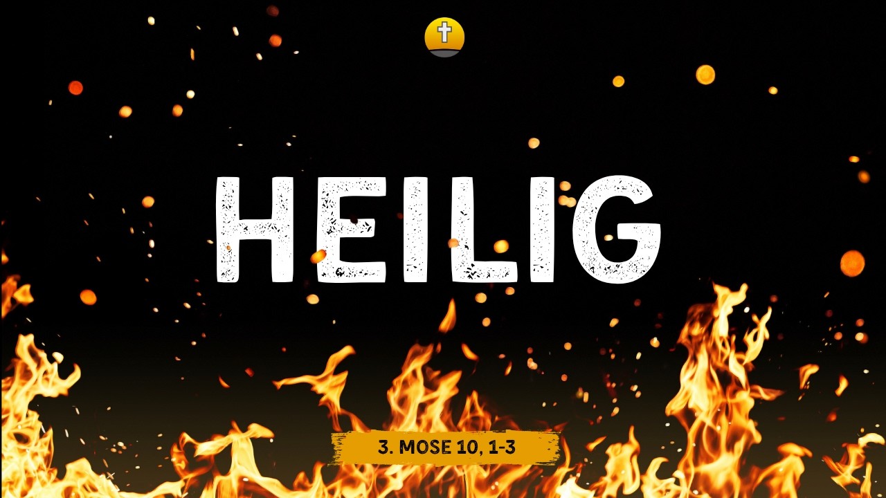 Fremdes Feuer I - Was entfachte das fremde Feuer in der Stiftshütte?