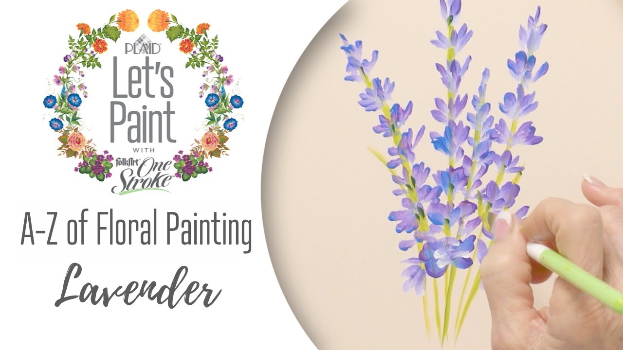 Learn to Paint Lavender - FolkArt One Stroke A-Z of Floral