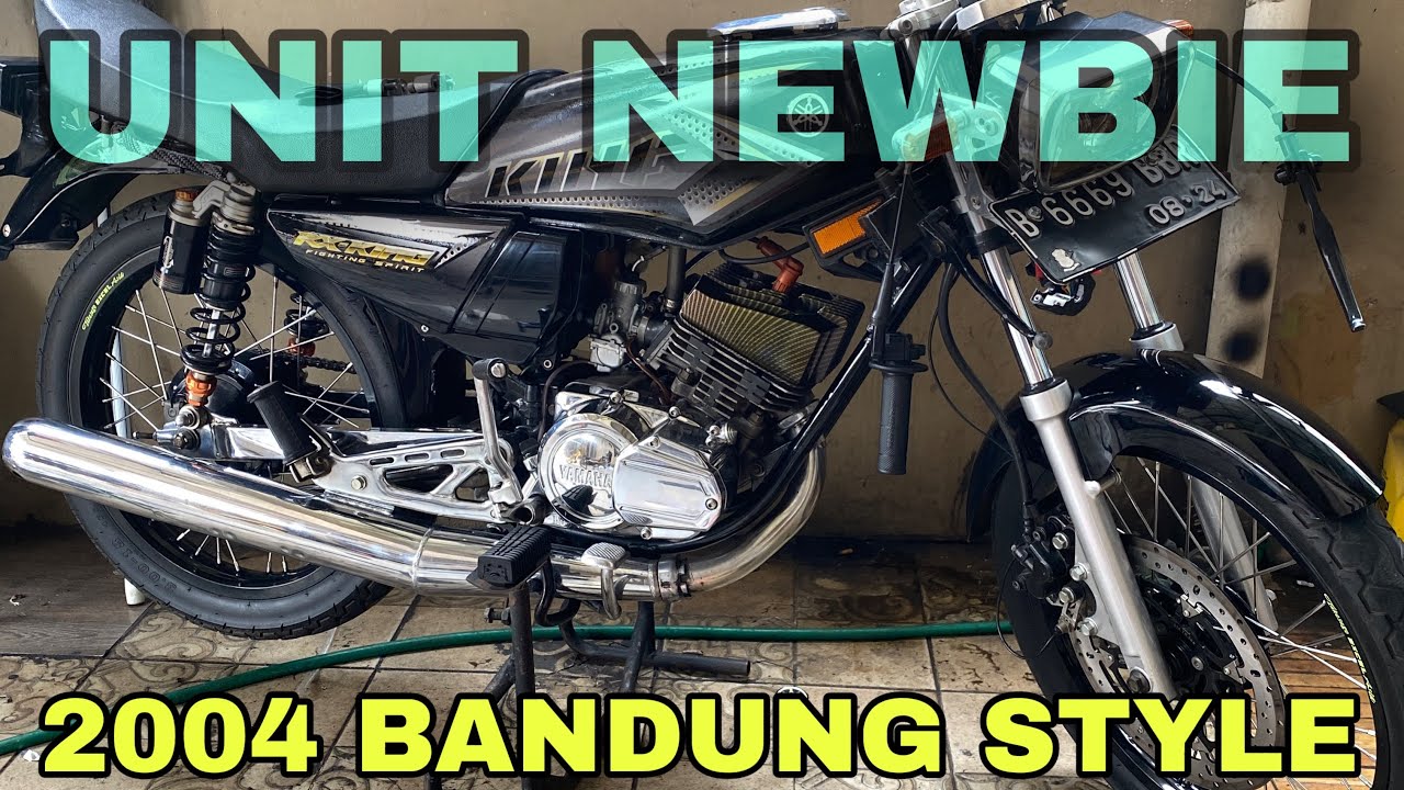 EDAN EDAN!!!!RXKING GANTENG 2004 BANDUNG STYLE MUMER