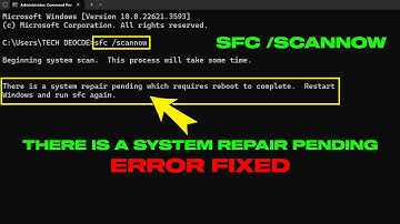 [Fix] There Is A System Repair Pending Which Requires Reboot During SFC Scan