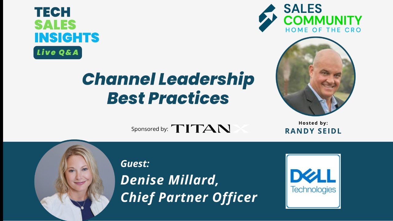 Tech Sales Insights LIVE featuring Denise Millard, Dell Technologies