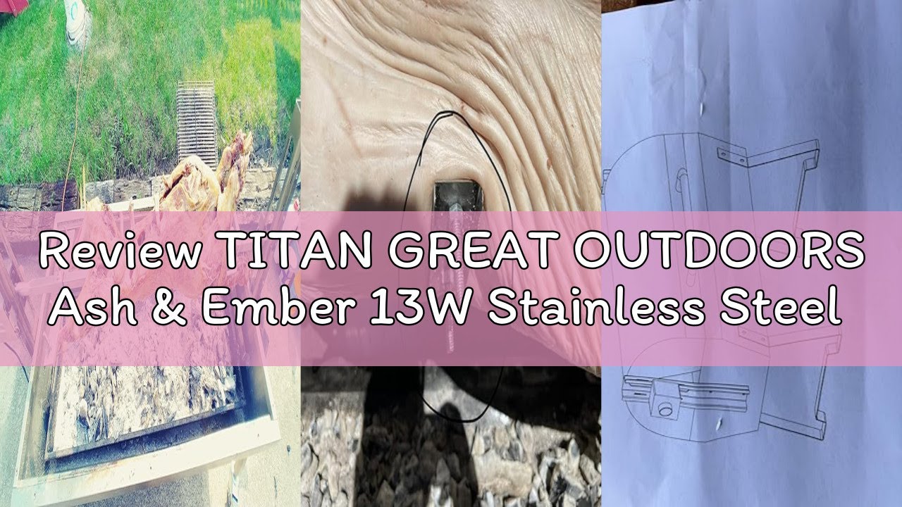 Review TITAN GREAT OUTDOORS Ash & Ember 13W Stainless Steel BBQ Rotisserie Grill with Windscreen, 4