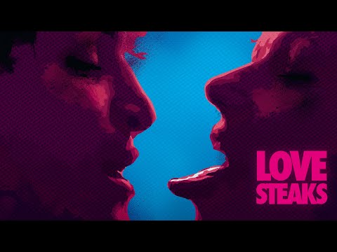 Love Steaks | Trailer
