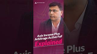 What is Axis Income Plus Arbitrage Active FOF?