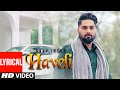 Navv inder haveli punjabi lyrical song  jaggi jagowal dhruv g  latest punjabi songs 2020