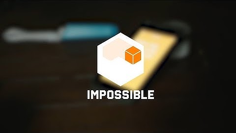 Impossible