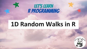 (RP17) 1-Dimensional Random Walks in R