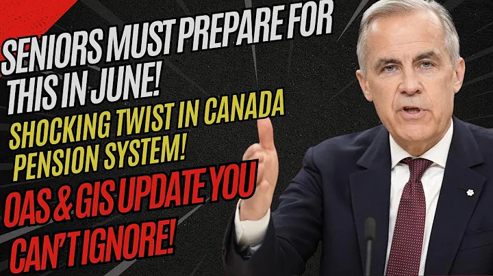 SHOCKING June 2025 CPP & OAS Update: Major Changes to OAS and GIS Revealed!