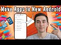 How To Transfer Apps To My New Android Phone | Quick Setup Guide (2026)