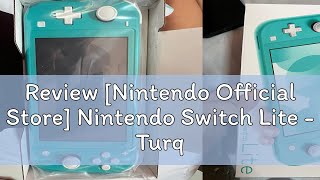 Review [Nintendo Official Store] Nintendo Switch Lite - Turquoise