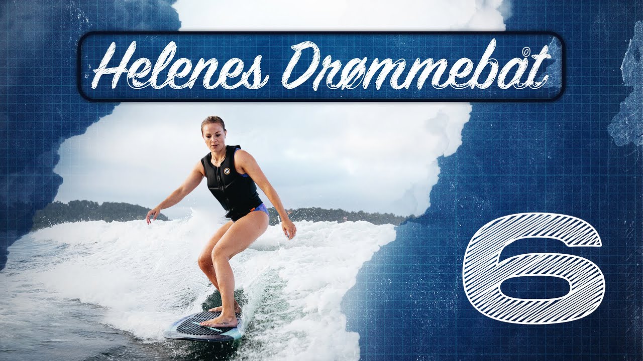 Helenes Drømmebåt - "Det er så sjukt gøy!" (Episode 6)