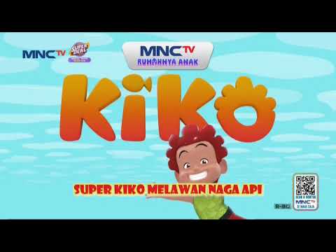 [MNCTV] Bumper Rumahnya Anak KIKO: Super Kiko Melawan Nega Api (08/12/2025)