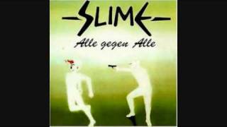 Slime - Guter Rat ist teuer