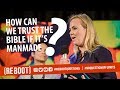 How can we trust the Bible if it's manmade? Amy Orr-Ewing