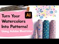 Turn Your Watercolors Into Patterns Using Adobe Illustrator