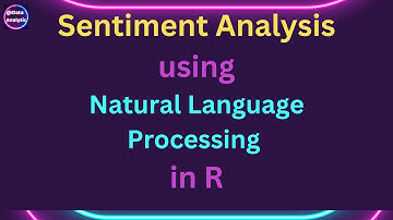 R Programming :NLP Sentiment Analysis using Natural Language Processing Introduction Part 1