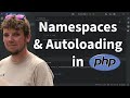 PHP Namespaces and Autoloading - Intro to modern PHP development
