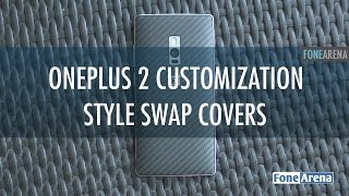 OnePlus 2 Customization - Style Swap Covers