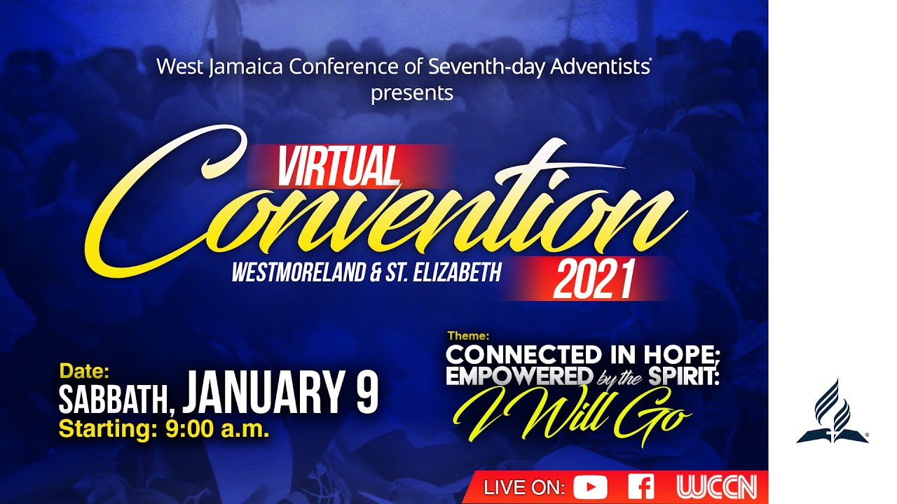 Virtual Convention 2021 West Jamaica Conference YouTube Virtual Convention 2021 West Jamaica Conference YouTube