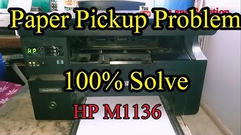 How to fix paper pickup problem in Hp M1136 || Tips and solution in hindi